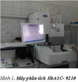 XÉT NGHIỆM HbA1c BẰNG PHƯƠNG PHÁP SẮC KÝ LỎNG CAO ÁP, SỬ DỤNG  CÁC CỘT BORONATE TẠI BỆNH VIỆN ĐKTW THÁI NGUYÊN