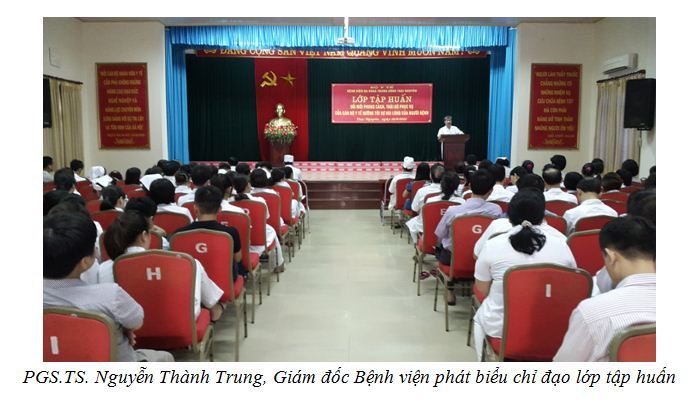 TỔ CHỨC TẬP HUẤN VỀ ĐỔI MỚI PHONG CÁCH,  THÁI ĐỘ PHỤC VỤ CỦA CÁN BỘ Y TẾ HƯỚNG TỚI SỰ HÀI LÒNG CỦA NGƯỜI BỆNH